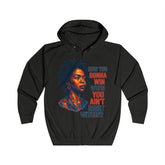 Lauryn Hill Hoodie - "How You Gonna Win When You Ain't Right Within?"